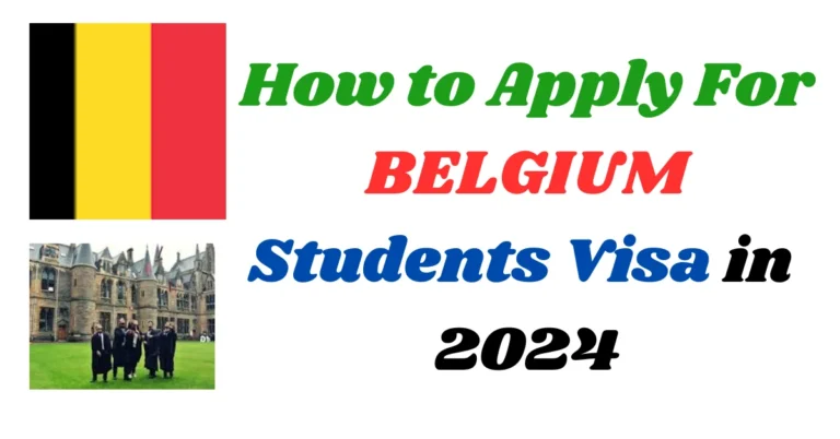 Belgium Student Visa in 2024