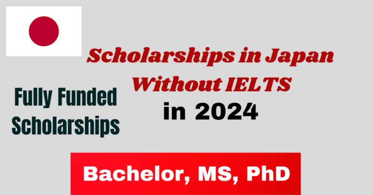 Scholarships in Japan without IELTS in 2024