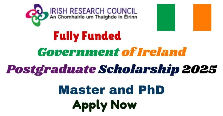 Government of Ireland Postgraduate Scholarship 2025 (Fully Funded)